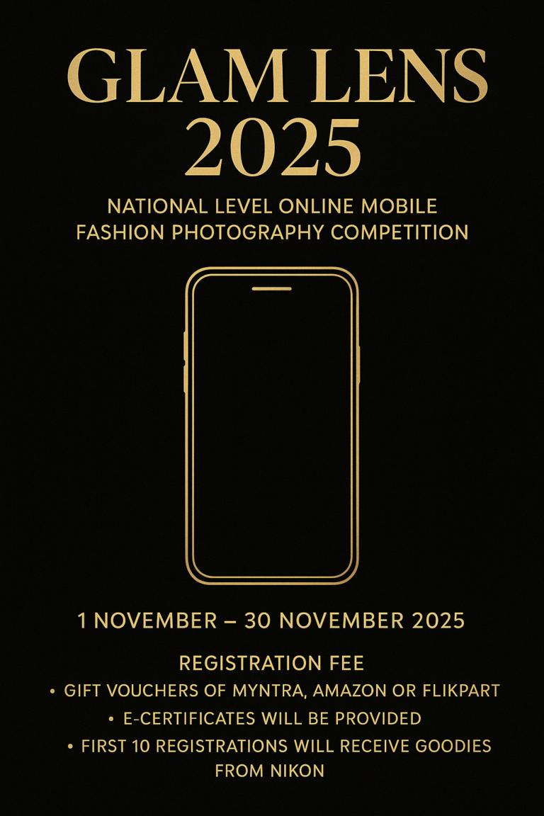 GLAM LENS 2025 – National Level Online Mobile Fashion Photography Competition